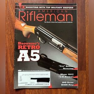 American Rifleman Magazine - May 2012
